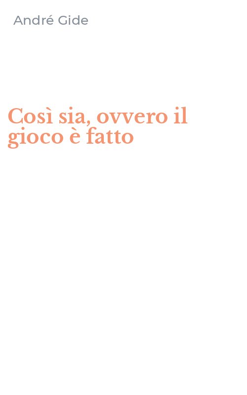 Così sia, ovvero il gioco è fatto