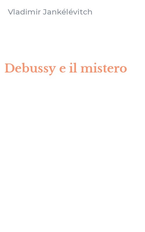 Debussy e il mistero