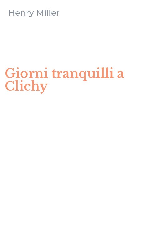 Giorni tranquilli a Clichy