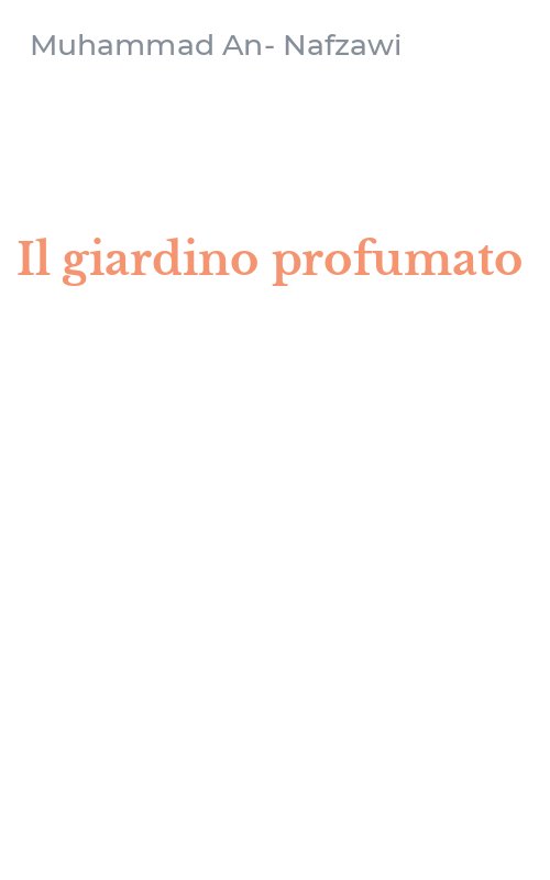 Il giardino profumato
