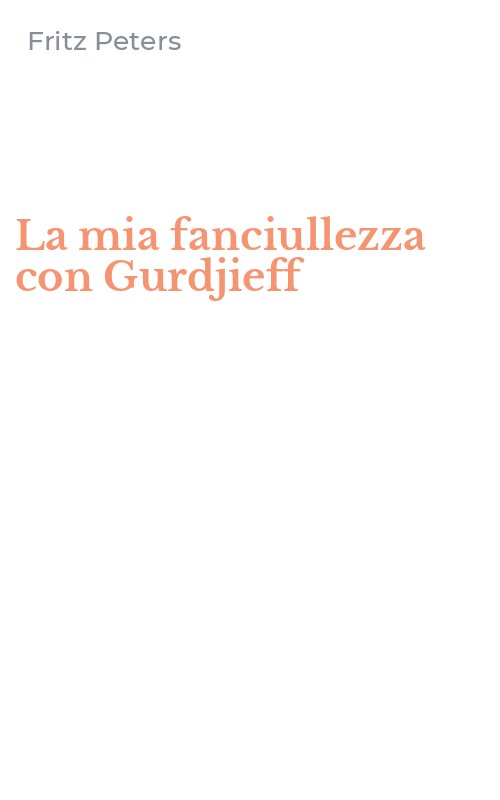 La mia fanciullezza con Gurdjieff