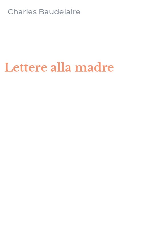 Lettere alla madre