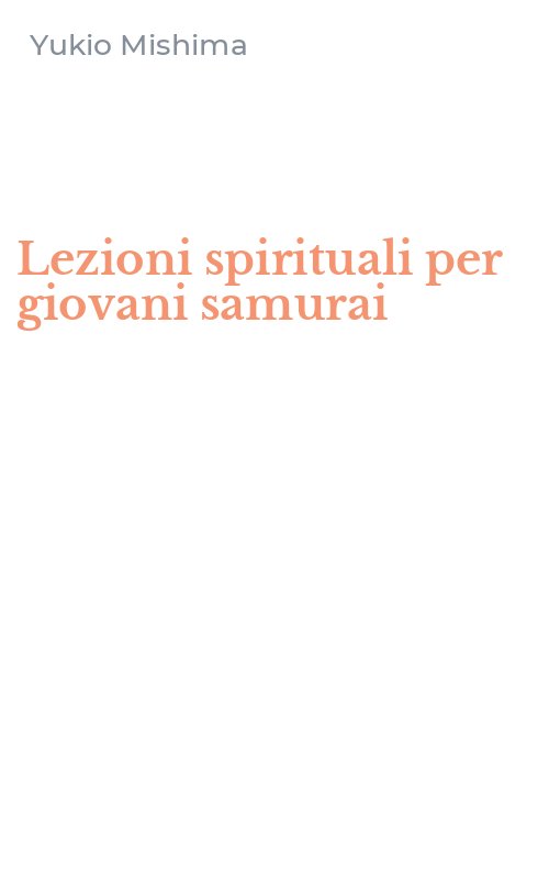 Lezioni spirituali per giovani samurai