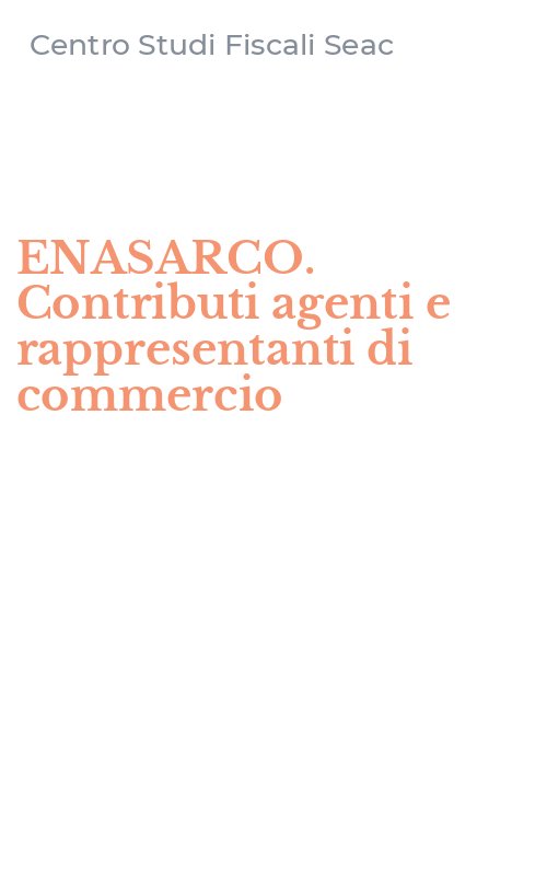 ENASARCO. Contributi agenti e rappresentanti di commercio