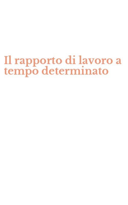 Il rapporto di lavoro a tempo determinato