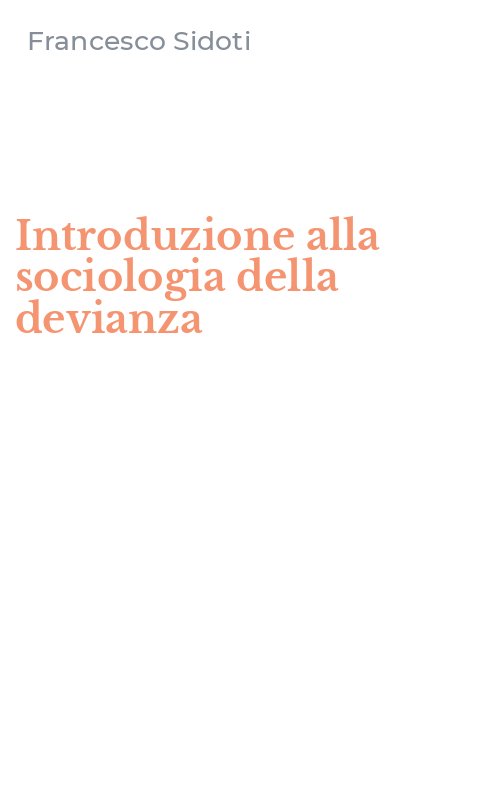 Introduzione alla sociologia della devianza