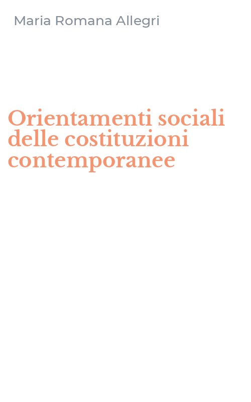 Orientamenti sociali delle costituzioni contemporanee