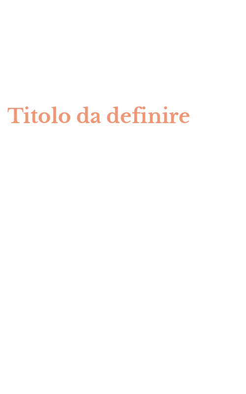 Titolo da definire