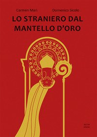 Lo straniero dal mantello d'oro