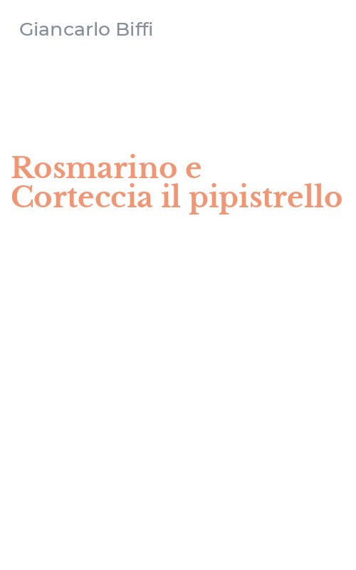 Rosmarino e Corteccia il pipistrello