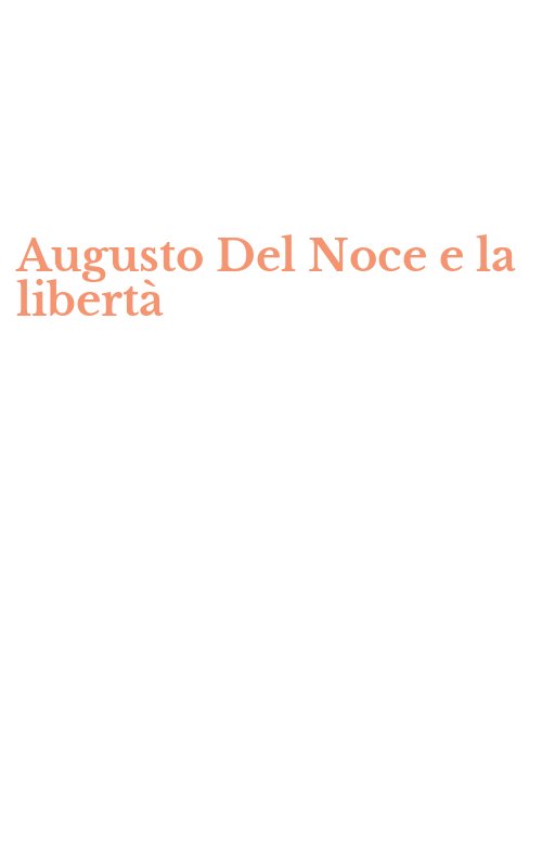 Augusto Del Noce e la libertà