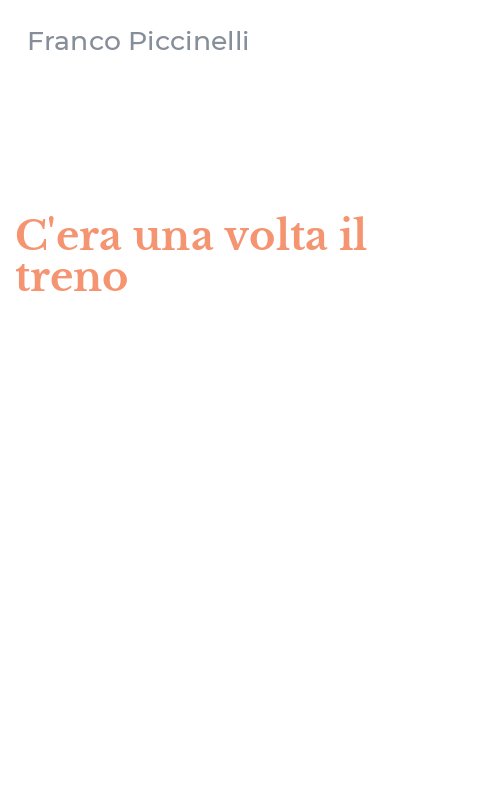C'era una volta il treno