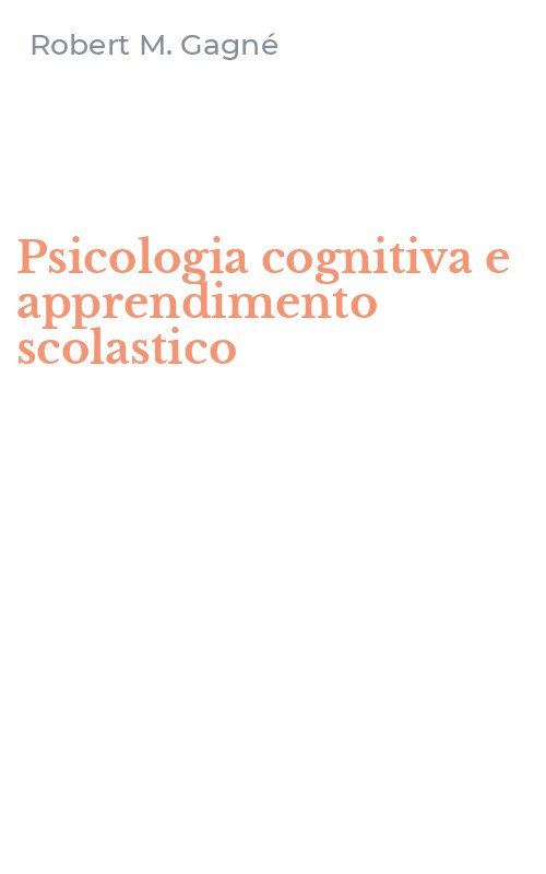 Psicologia cognitiva e apprendimento scolastico