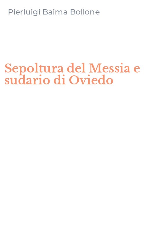 Sepoltura del Messia e sudario di Oviedo
