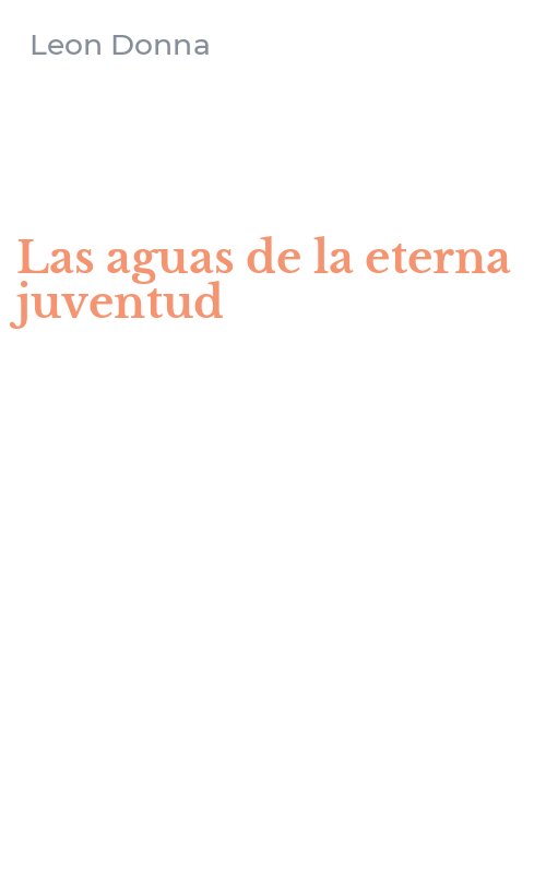 Las aguas de la eterna juventud