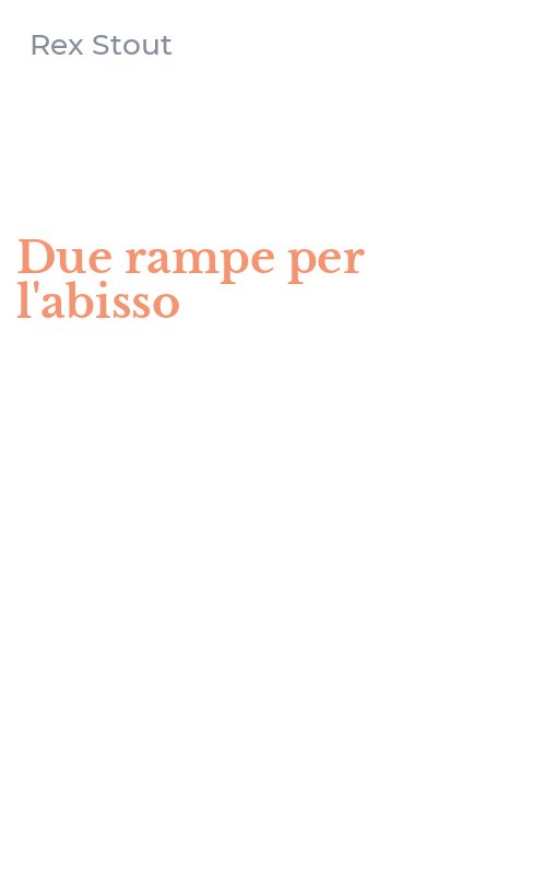 Due rampe per l'abisso