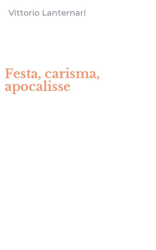 Festa, carisma, apocalisse