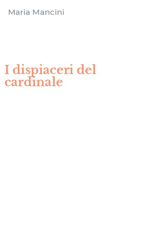 I dispiaceri del cardinale