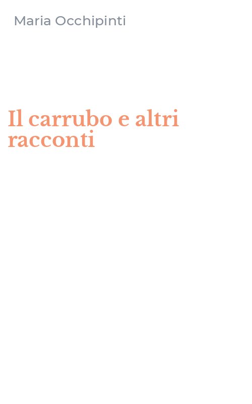 Il carrubo e altri racconti