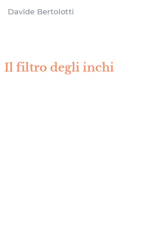 Il filtro degli inchi