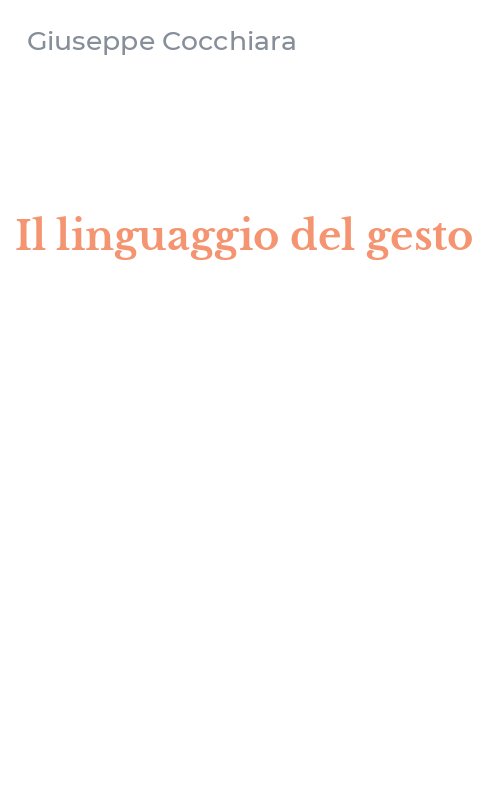 Il linguaggio del gesto