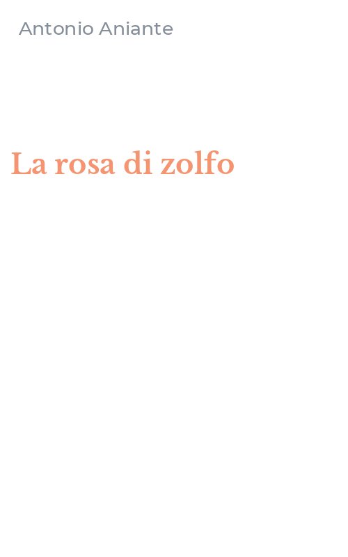 La rosa di zolfo