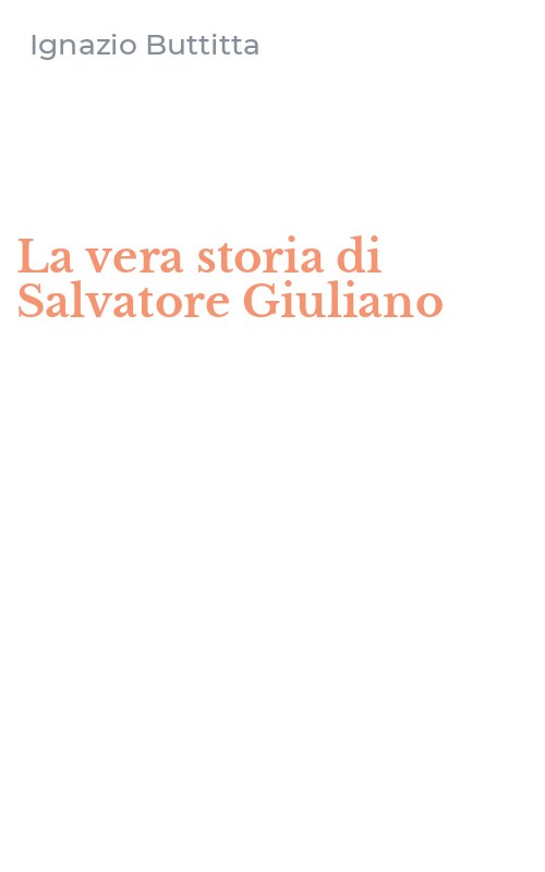La vera storia di Salvatore Giuliano