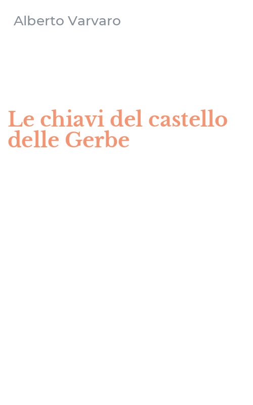 Le chiavi del castello delle Gerbe