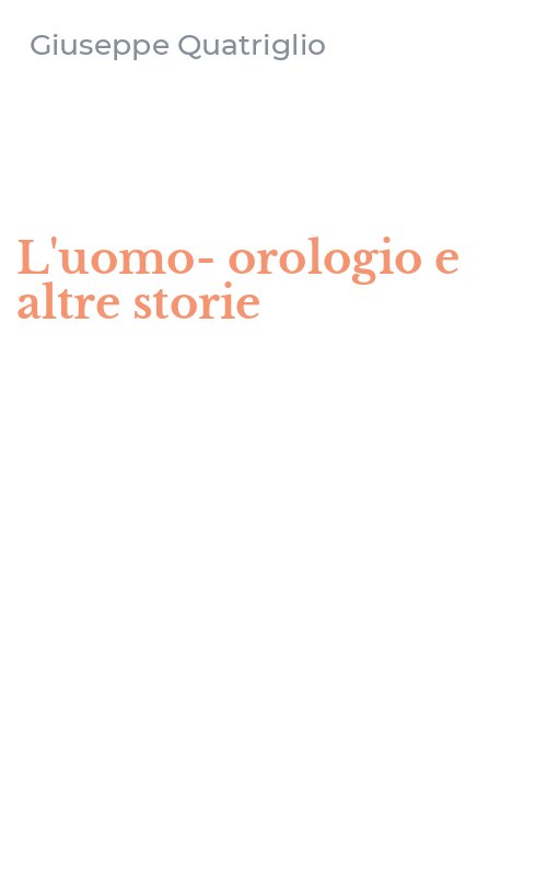 L'uomo-orologio e altre storie