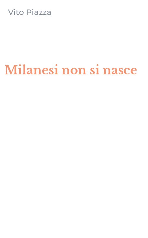 Milanesi non si nasce