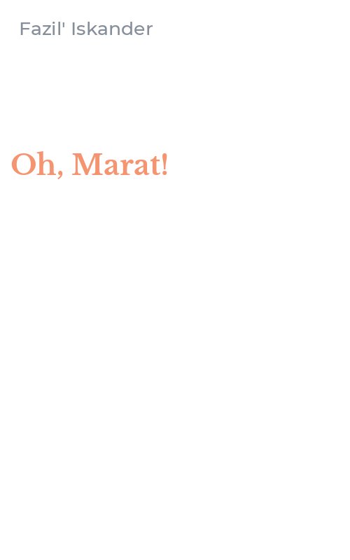 Oh, Marat!