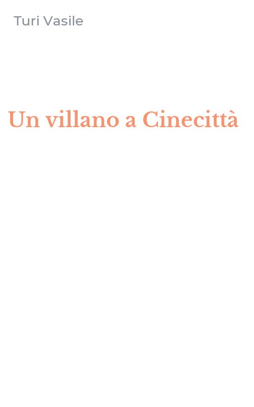 Un villano a Cinecittà