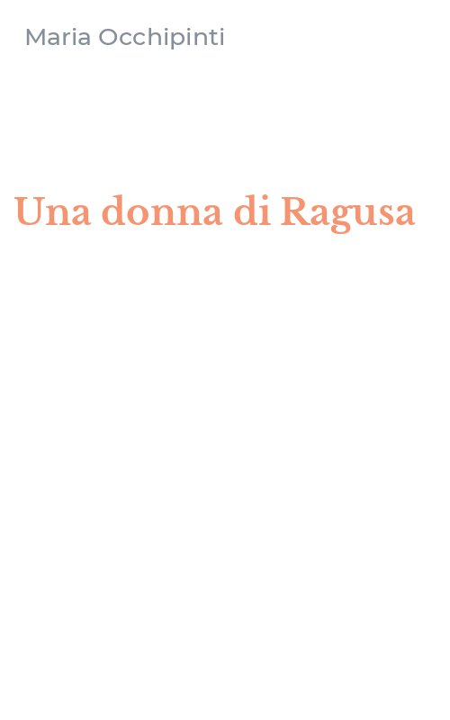 Una donna di Ragusa