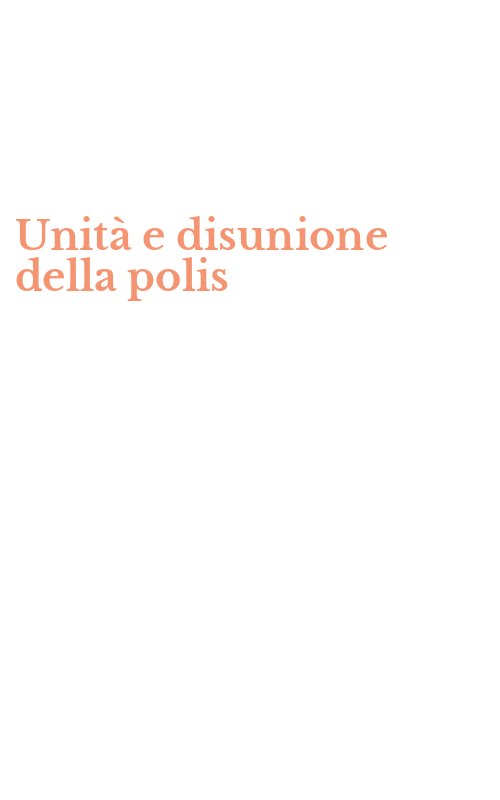 Unità e disunione della polis