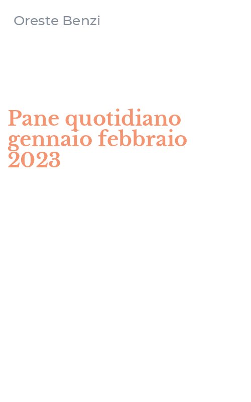 Pane quotidiano gennaio febbraio 2023 - Oreste Benzi - Sempre Editore -  Libro Ancora Store