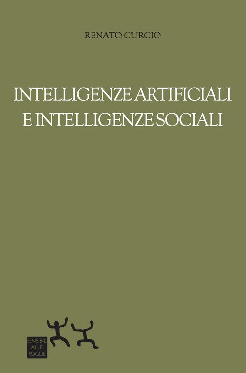 Intelligenze artificiali e intelligenze sociali