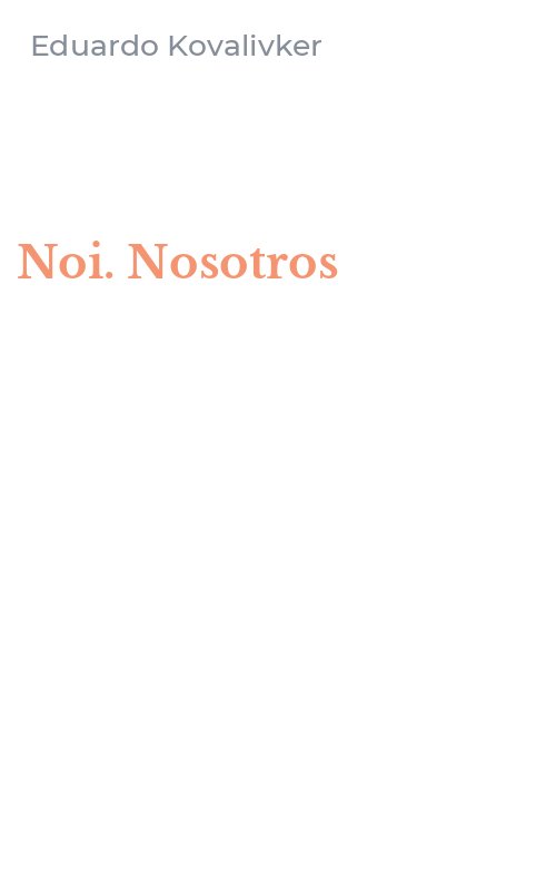 Noi. Nosotros