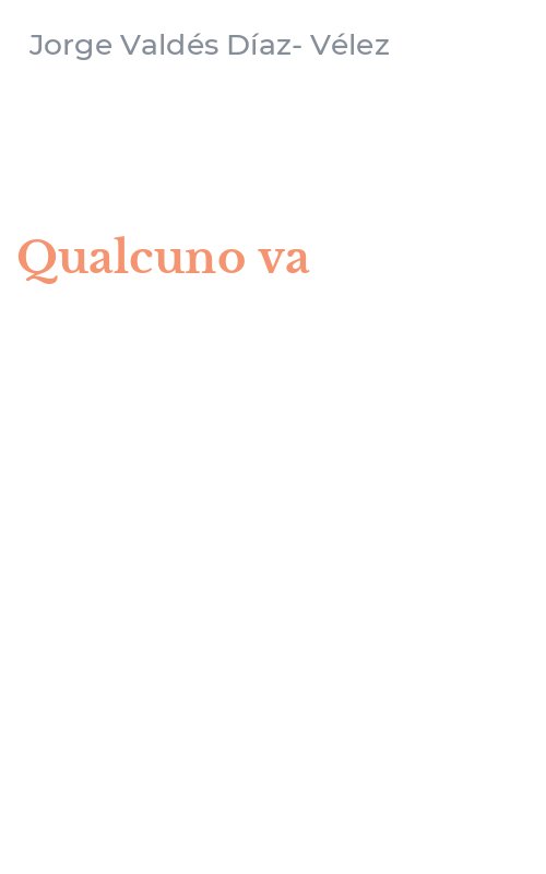Qualcuno va