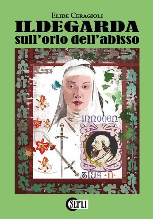 Ildegarda sull'orlo dell'abisso