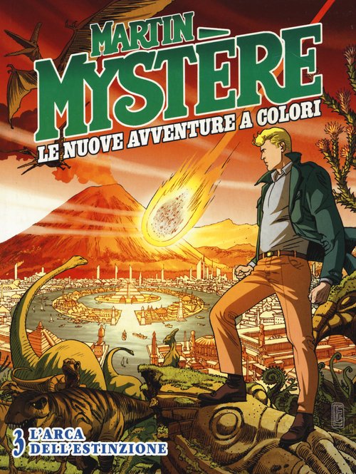 Martin Mystère. Le nuove avventure a colori
