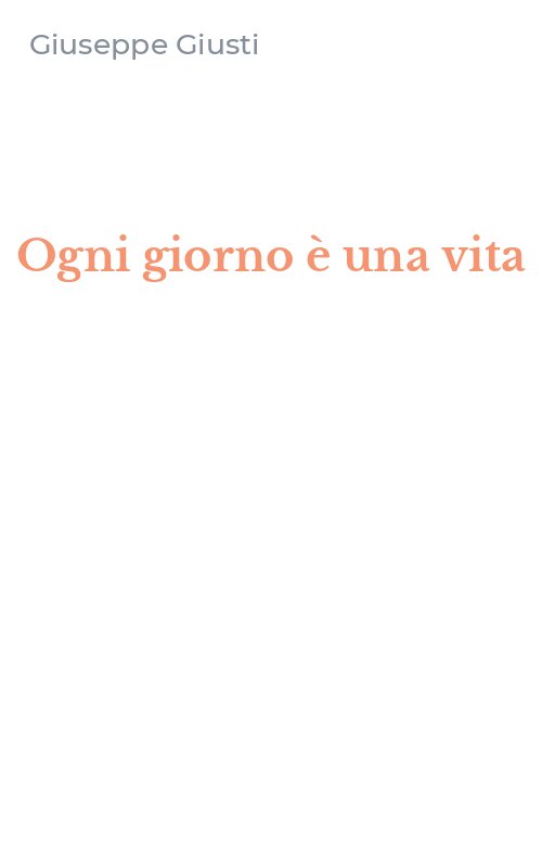 Ogni giorno è una vita