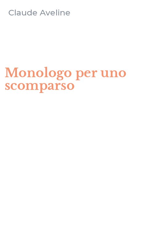 Monologo per uno scomparso