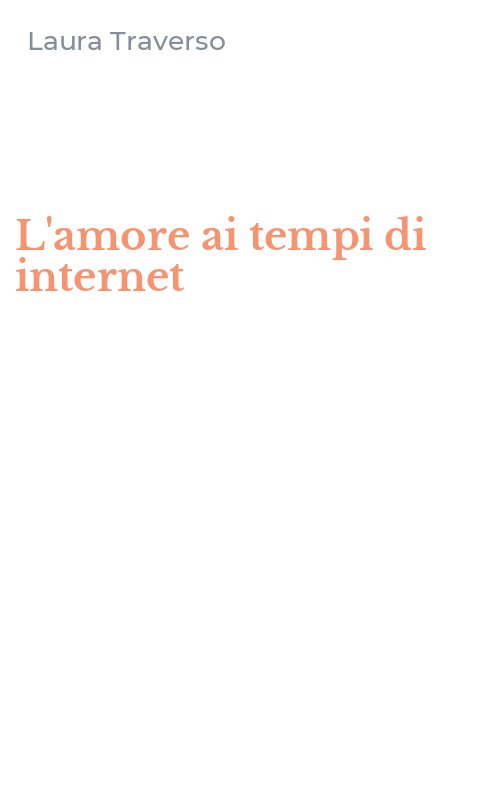 L'amore ai tempi di internet