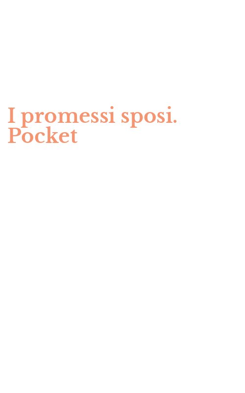 I promessi sposi. Pocket