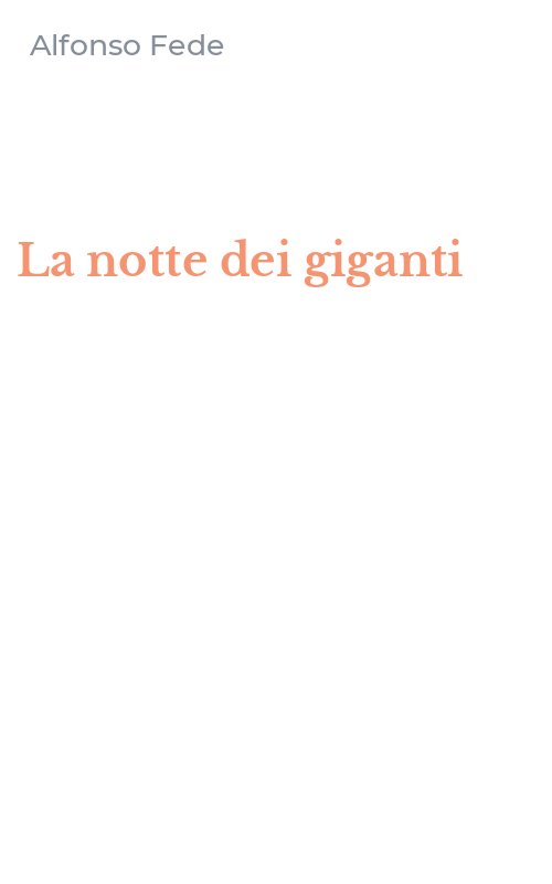 La notte dei giganti