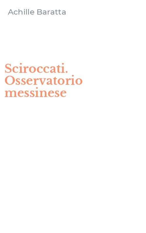 Sciroccati. Osservatorio messinese