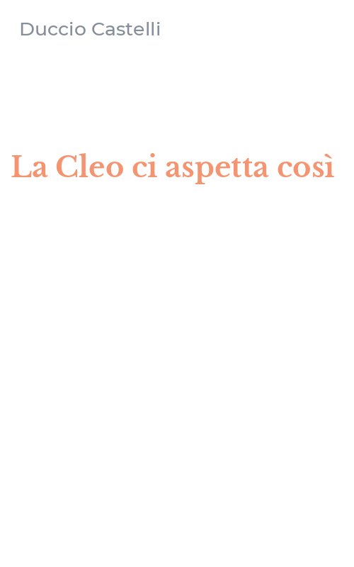 La Cleo ci aspetta così
