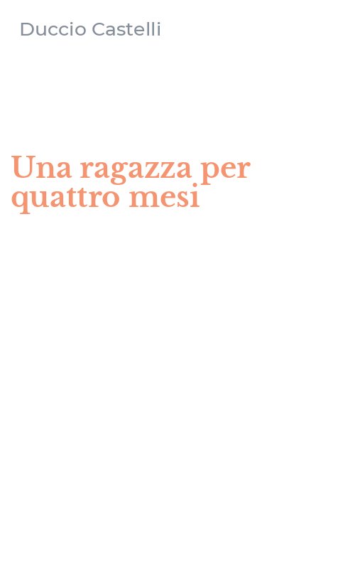 Una ragazza per quattro mesi