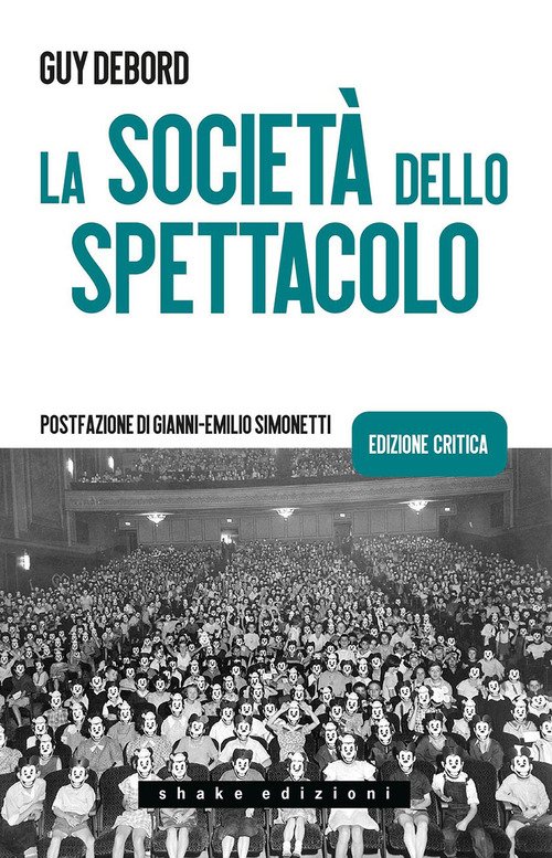 La società dello spettacolo