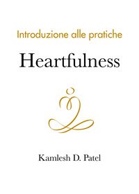 Introduzione alle pratiche Heartfulness